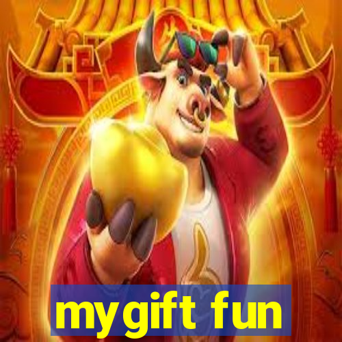 mygift fun